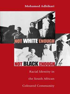 cover image of Not White Enough, Not Black Enough